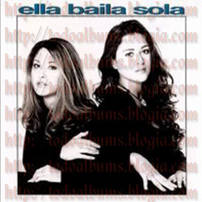 Ella Baila Sola / Ella Baila Sola (1996)