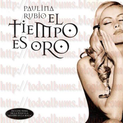 Paulina Rubio / El Tiempo Es Oro (1995)