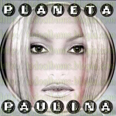 Paulina Rubio / Planeta Paulina (1996)