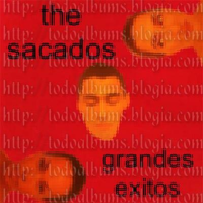 The Sacados / Grandes Éxitos (2000)