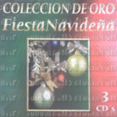 Varios / Coleccion de Oro - Fiesta Navideña (2006)