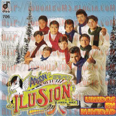 Aarón y su Grupo Ilusión / Unidos En Navidad (1997)