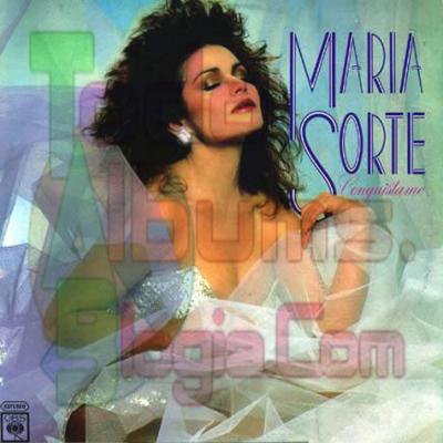 Maria Sorte / Conquistame (1987)