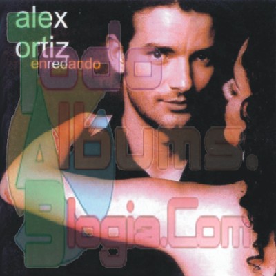 Alex Ortiz  / Enredando (2004)