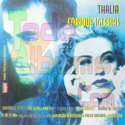 Thalia & Enrique Iglesias / Edicion Especial (1999)