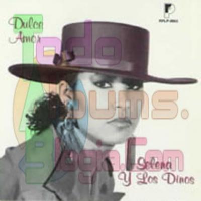 Selena y Los Dinos / Dulce Amor (1988)