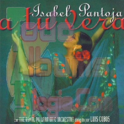 Isabel Pantoja / A Tu Vera (1999)