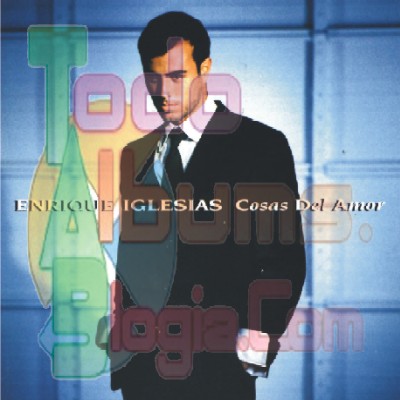 Enrique Iglesias / Cosas Del Amor (1998)