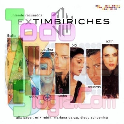 Ex Timbiriches / Uniendo Recuerdos (2002)