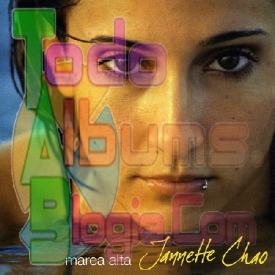 Jannette Chao / Marea Alta (2004)