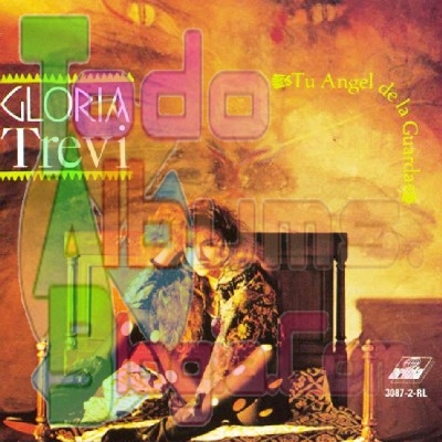 Gloria Trevi / Tu Ángel De La Guarda (1991)