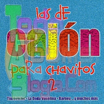 Varios / Las De Cajón Para Chavitos Vol. 2 (2004)