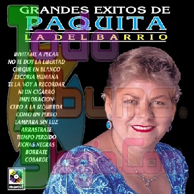 Paquita La Del Barrio / Grandes Éxitos (1996)