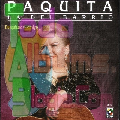 Paquita La Del Barrio / Desquítate Comigo (1992)