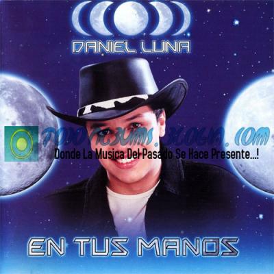 Daniel Luna / En Tus Manos (2001)